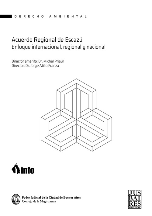 ACUERDO REGIONAL DE ESCAZÚ - ENFOQUE INTERNACIONAL, REGIONAL Y NACIONAL 2024