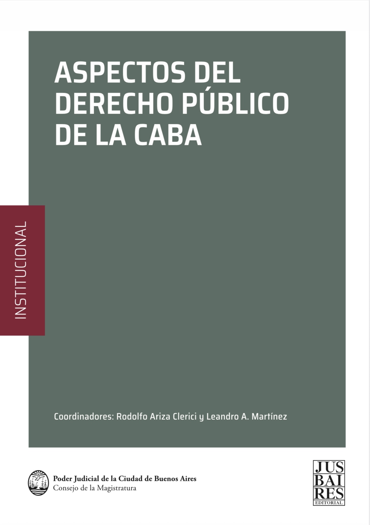 ASPECTOS DEL DERECHO PÃBLICO DE LA CABA