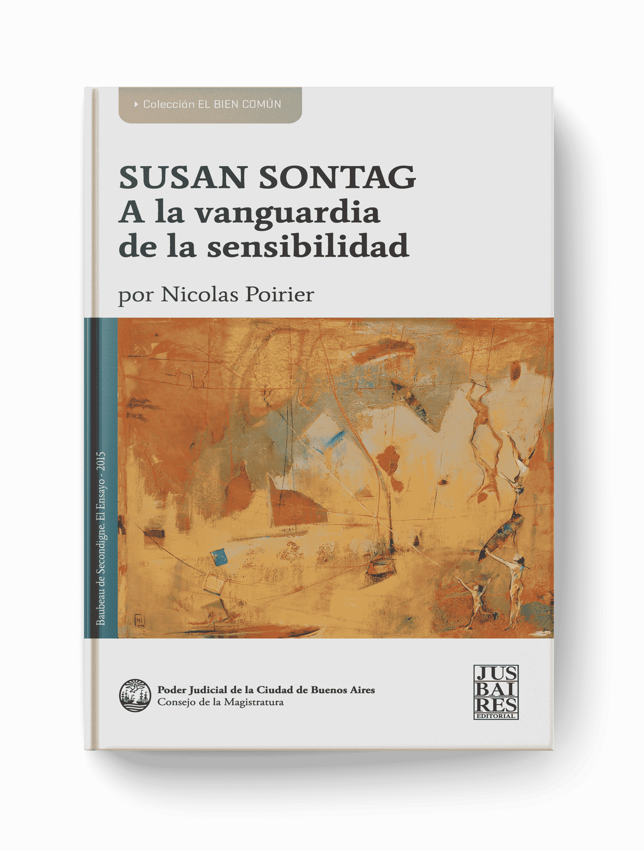 SUSAN SONTAG - A LA VANGUARDIA DE LA SENSIBILIDAD